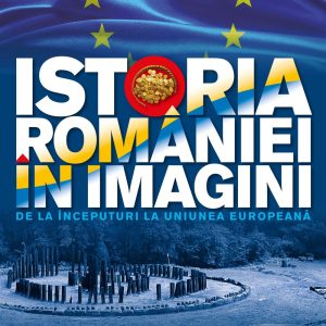 Istoria Romaniei in imagini