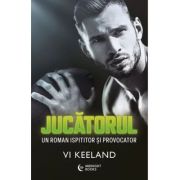 jucatorul-un-roman-ispititor-si-provocator-vi-keeland.jpg Jucatorul. Un roman ispititor si provocator - Vi Keeland