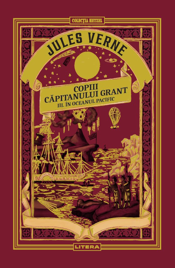 jules_verne_copii_capitanlui_grant_3_oceanul_pacific.jpg Copiii capitanului Grant. Oceanul Pacific. Volumul 7. Biblioteca Jules Verne