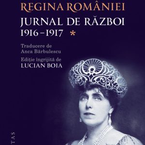 jurnal-de-razboi-1-regina-maria-hu001338-2.jpg Jurnal de război (vol. I). 1916-1917