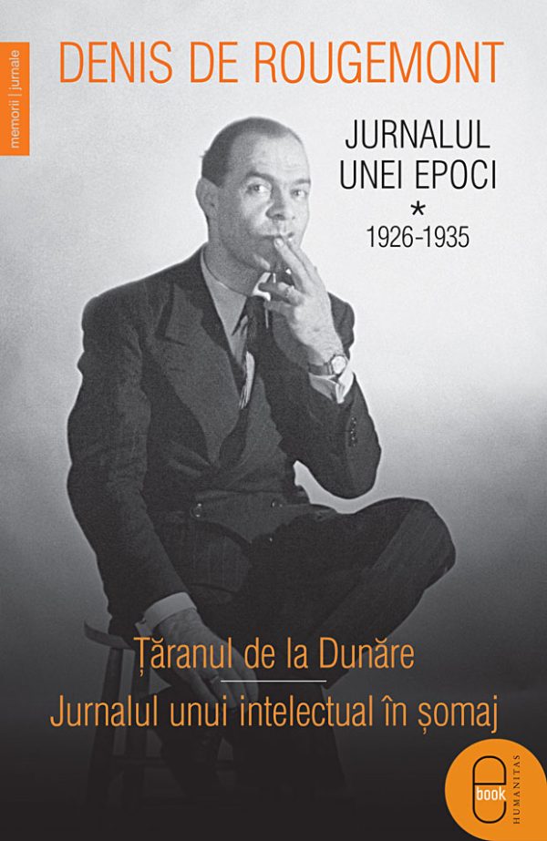 Jurnalul unei epoci. 1926–1935 (pdf)