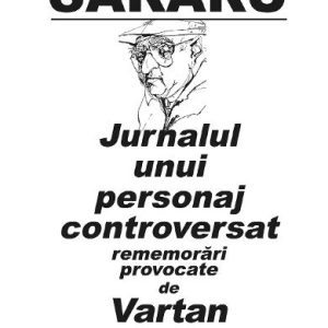 Jurnalul unui personaj controversat