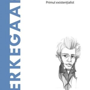 Descoperă filosofia. Kierkegaard