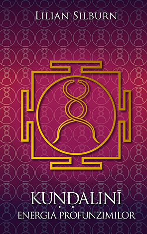 kundalini-energia-profunzimilor.jpg Kundalini - Energia profunzimilor