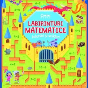 Labirinturi matematice: Adunari si scaderi