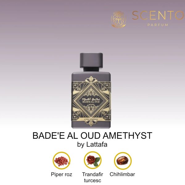 Lattafa BADE'E AL OUD AMETHYST 100 ml apa de parfum unisex - Original Dubai