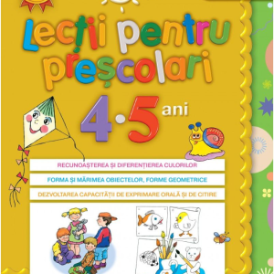 Copilul deștept. Lecții pentru preșcolari. 4-5 ani