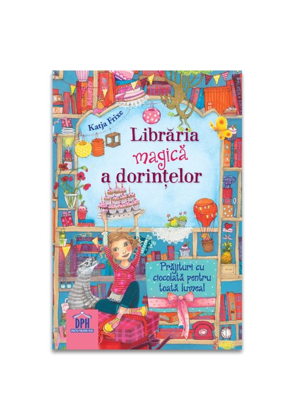 Libraria magica a dorintelor. Prajituri cu ciocolata pentru toata lumea!