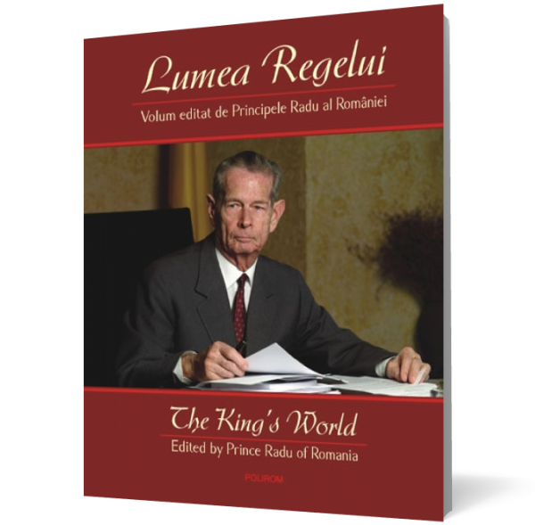Lumea Regelui/ The King’s World