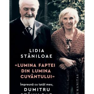 „Lumina faptei din lumina cuvantului“