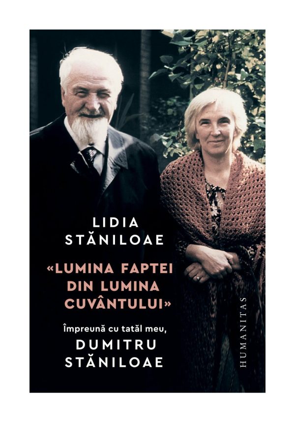lumina-faptei-din-lumina-cuvantului-lidia-staniloae-9789735081133-45914-4.jpeg „Lumina faptei din lumina cuvantului“