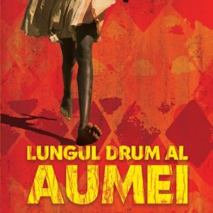 lungul-drum-al-aumei-cover_big.jpg Lungul drum al Aumei