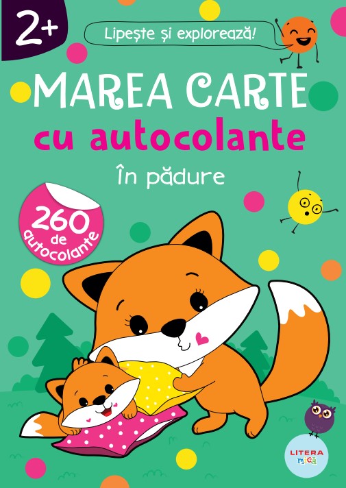 Marea carte cu autocolante. In padure (2+)
