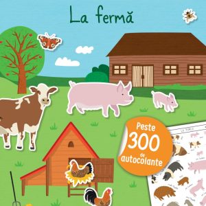 Marea carte cu autocolante. La ferma