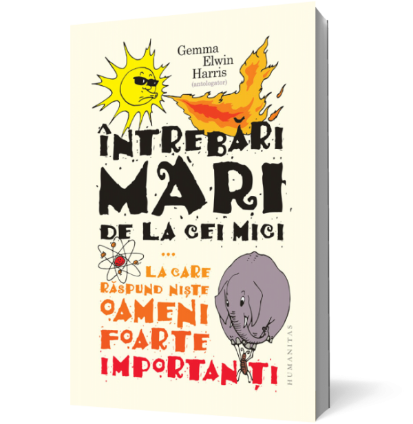 Intrebari mari de la cei mici ...la care raspund niste oameni foarte importanti