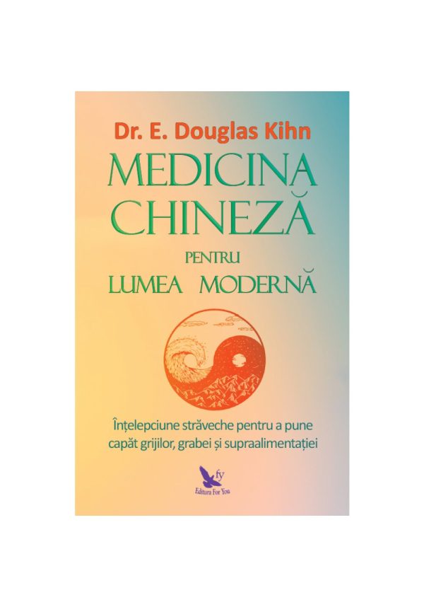 medicina-chineza-pentru-lumea-moderna-11219-4.jpeg Medicina chineza pentru lumea moderna