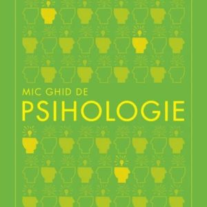 Mic ghid de psihologie