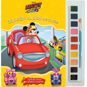 Disney. Mickey și piloții de curse. Să pictăm cu piloții de curse. Carte de colorat cu pensulă și acuarele