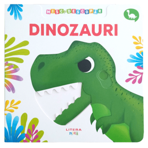 Misc si descopar. Dinozauri