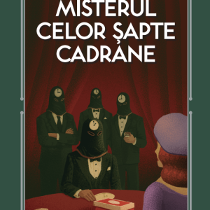 Misterul celor sapte cadrane