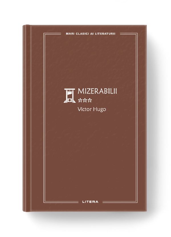 mizerabilii_vol3_victor_hugo_clasici.jpg Mizerabilii III (vol. 23)