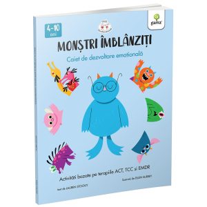 Monstri imblanziti - Activitati bazate pe terapiile ACT TCC si EMDR