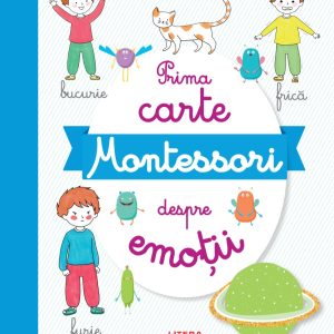 montessori_despre_emotii_.jpg Prima carte Montessori despre emotii