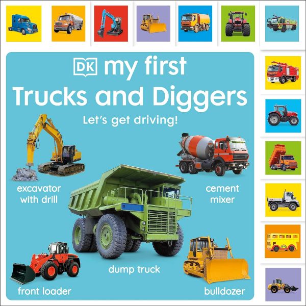 my_first_trucks_and_diggers.jpg My First Trucks and Diggers. Let's Get Driving!