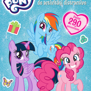 My Little Pony. Marea carte de activitati distractive