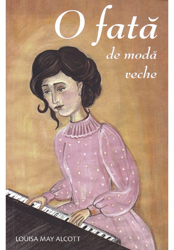 o-fata-de-moda-veche-9789731366890-58160-4.jpeg O fata de moda veche