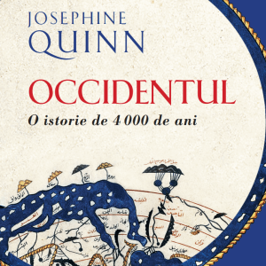 Occidentul. O istorie de 4000 de ani