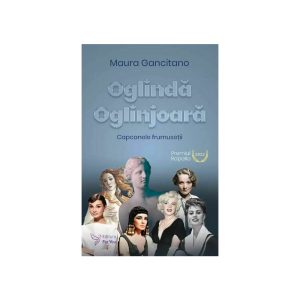 oglinda-oglinjoara-capcanele-frumusetii-maura-gancitano-9786066395946-49169-4.jpeg Oglinda oglinjoara. Capcanele frumusetii