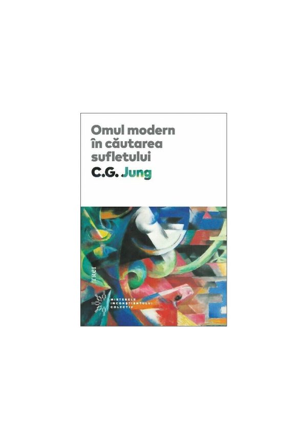 omul-modern-in-cautarea-sufletului-30838-4.jpeg Omul modern in cautarea sufletului