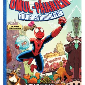 Omul-Păianjen #1. Adunarea animalelor