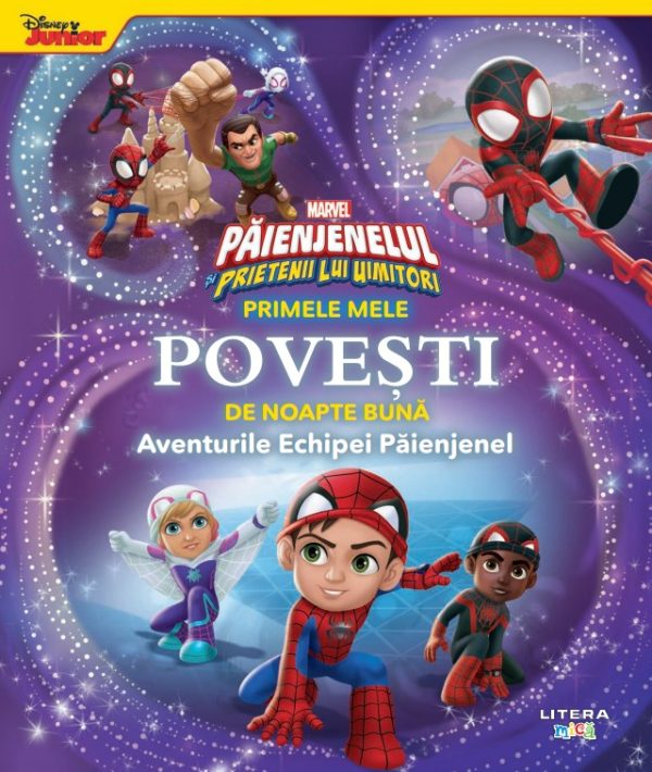 paienjenelul_si_prietenii_lui_uimitori.jpg Marvel. Paienjenelul si prietenii lui uimitori. Primele mele povesti de noapte buna. Aventurile Echipei Paienjenel