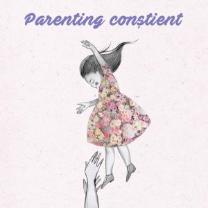 Parenting conștient