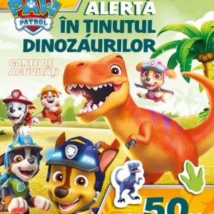 Patrula Catelusilor. Alerta in Tinutul Dinozaurilor. Carte de activitati cu 50 de autocolante mari!
