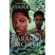 pe-taramul-mortii-ayana-gray.jpg Pe taramul mortii - Ayana Gray