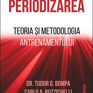 Periodizarea. Teoria și metodologia antrenamentului