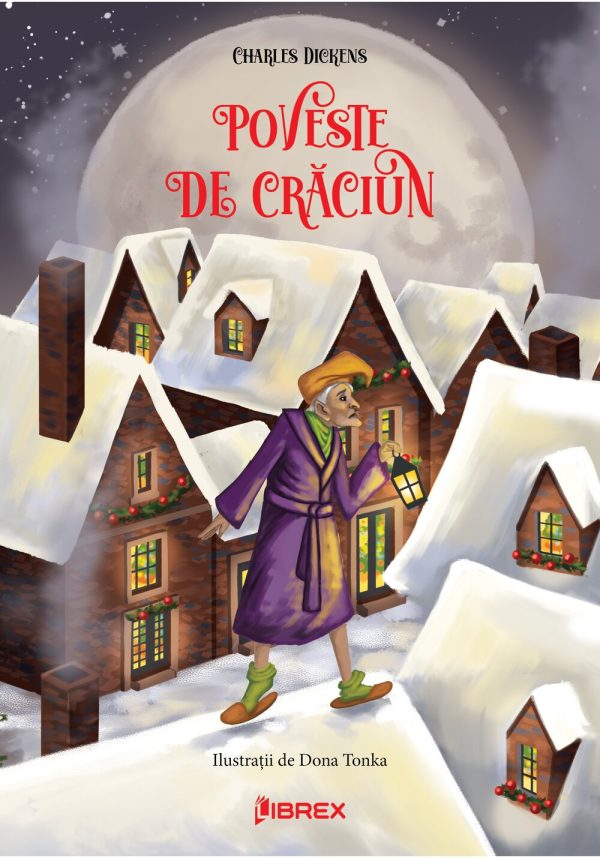 Poveste de Craciun. Editie premium Full Color cu ilustratii