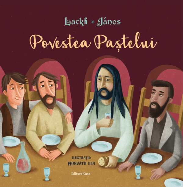 povestea-pastelui-lackfi-janos-a233876.png Povestea Paștelui