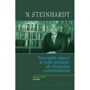 principiile-clasice-si-noile-tendinte-ale-dreptului-constitutional-critica-operei-lui-leon-duguit-n-steinhardt.jpg Principiile clasice si noile tendinte ale dreptului constitutional. Critica operei lui Leon Duguit - N. Steinhardt