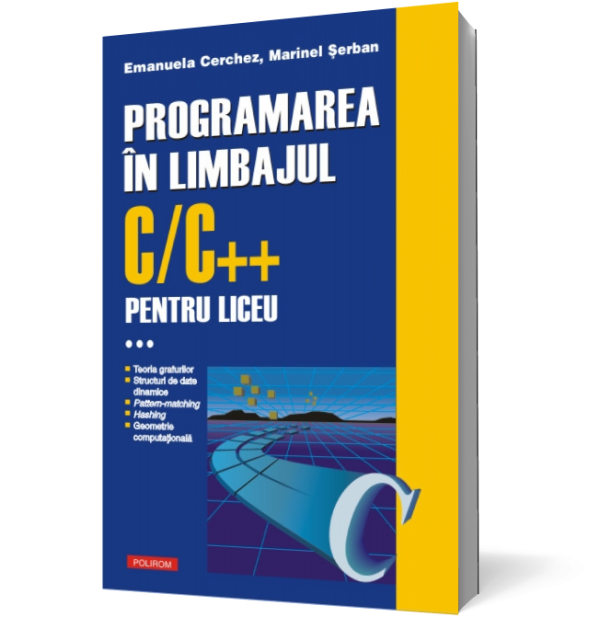 programarea_in_c_.3d.png Programarea in limbajul C/C++ pentru liceu (vol. 3)