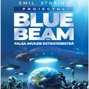 Proiectul Blue Bleam sau falsa invazie extraterestra