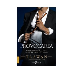 provocarea-seria-clubul-miles-high-vol-4-t-l-swan-9786060883579-46510-4.jpeg Provocarea. Seria Clubul Miles High Vol. 4
