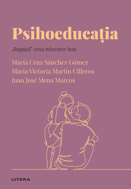 Psihoeducatia. Volumul 50. Descopera Psihologia