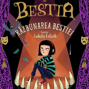 razbunarea_bestiei.jpg Bethany si Bestia. Vol. 2. Razbunarea Bestiei