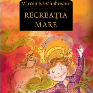 Recreatia mare