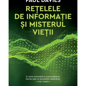retelele-de-informatie-si-misterul-vietii-33565-4.jpeg Retelele de informatie si misterul vietii