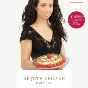 retete_vegane_fara_foc_coperta1_reed_2016_ed_6.jpg Rețete vegane fără foc
